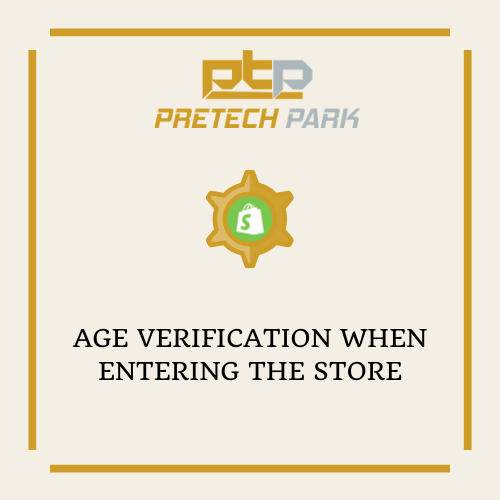 AGE VERIFICATION WHEN ENTERING THE STORE