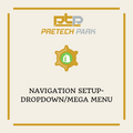 NAVIGATION SETUP-DROPDOWN/MEGA MENU