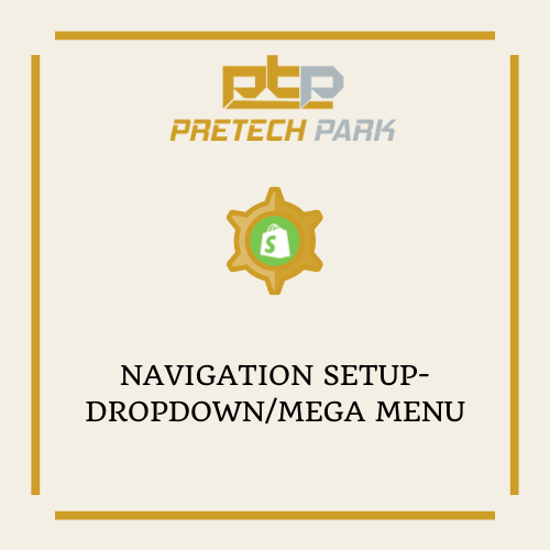 NAVIGATION SETUP-DROPDOWN/MEGA MENU