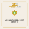 ADD CUSTOM PRODUCT OPTIONS
