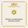 RETAIL & WHOLESALE PRICING SETUP